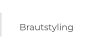 Brautstyling